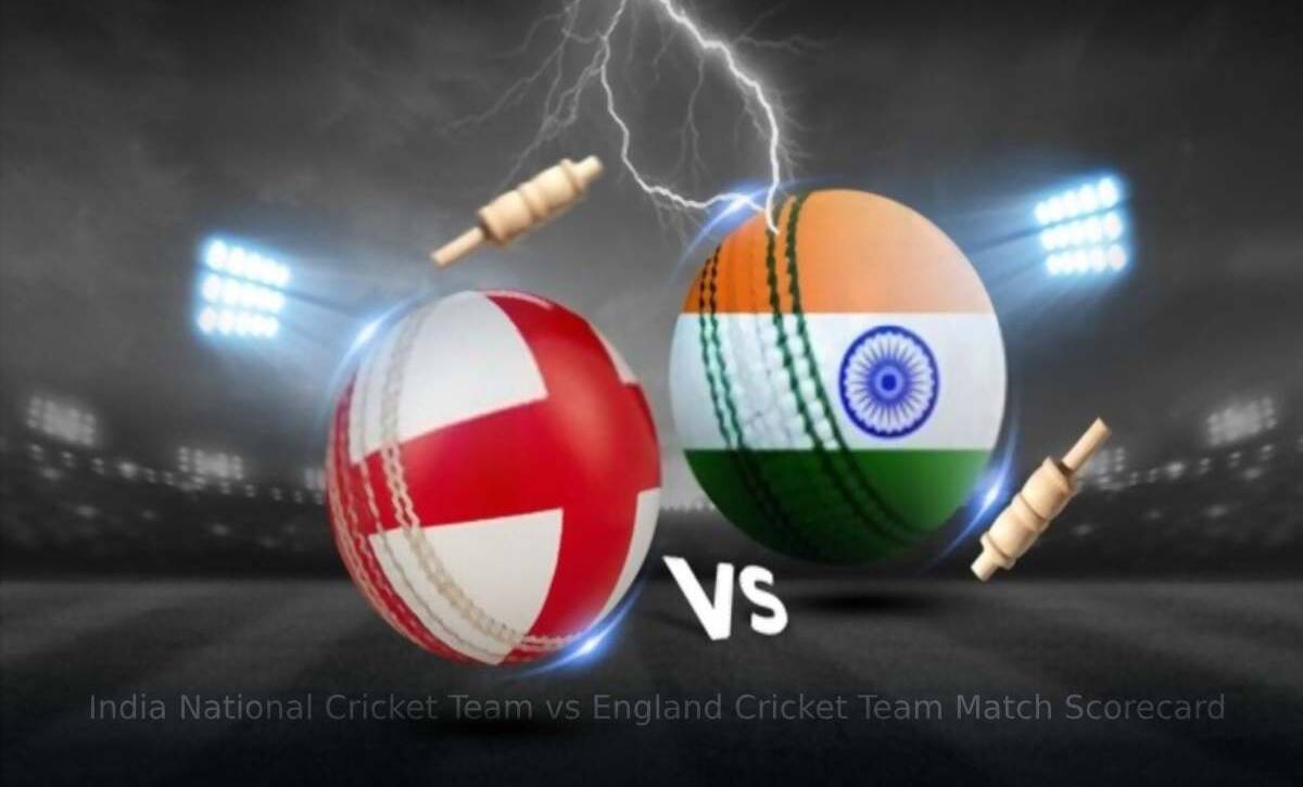 india national cricket team vs england cricket team match scorecard